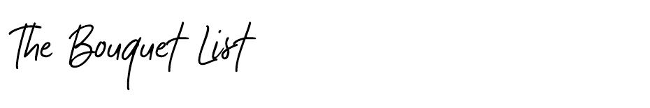 The Bouquet List  font